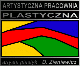 Artystyczna pracownia plastyczna - Darek Zieniewicz